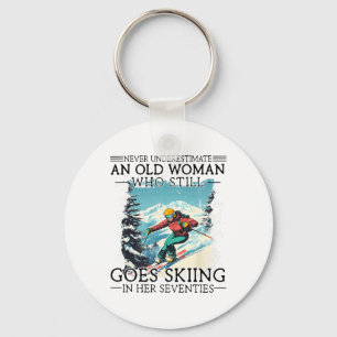 Never Underestimate An Old Woman Who Still Goes Sk Keychain