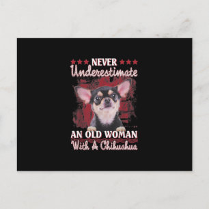 Never Underestimate An Old Woman With A Chihuahua Postcard
