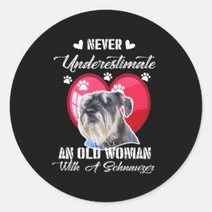 Never Underestimate an old woman with a schnauzer Classic Round Sticker