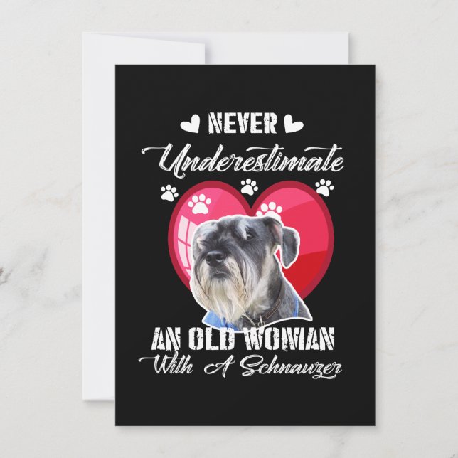 Never Underestimate an old woman with a schnauzer Invitation (Front)
