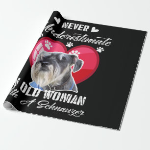 Never Underestimate an old woman with a schnauzer Wrapping Paper