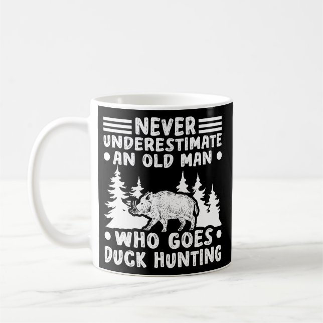 Never underestimate duck hunting ducks  coffee mug (Left)