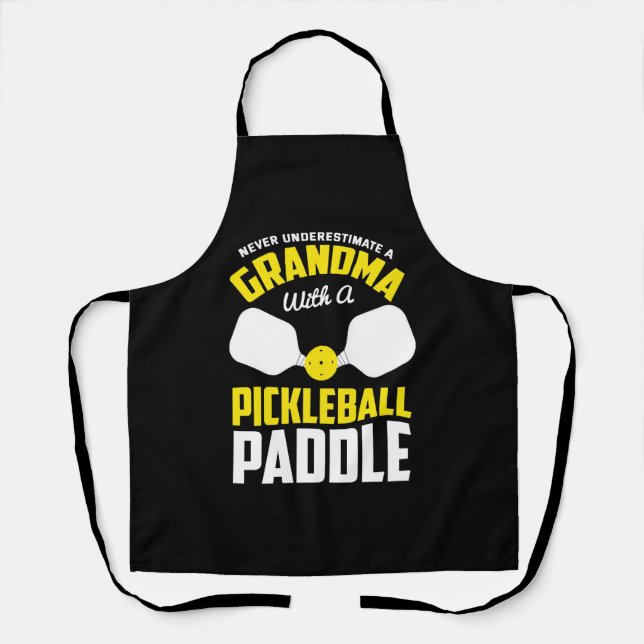 Never Underestimate Grandma With Pickleball Paddle Apron (Front)