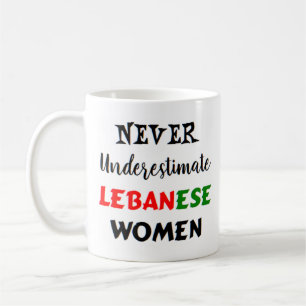 never underestimate lebanese women coffee mug