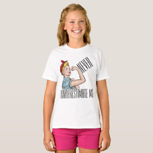 Never Underestimate Me - Girl Power - T-Shirt