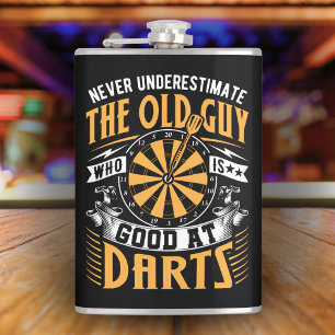 Never Underestimate Old Guys at Darts Flask 8 oz