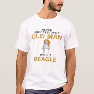 Never Underestimate Old Man With A Beagle Funny T-Shirt