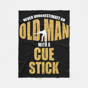 Never Underestimate Old Man With Cue Stick Funny P Fleece Blanket