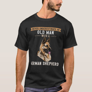 Never Underestimate Old Man With German Shepherd T-Shirt