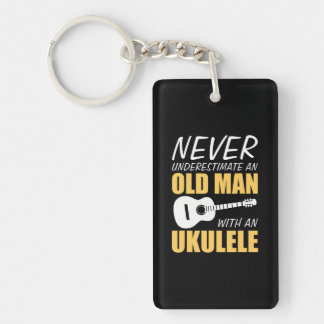 Never Underestimate Old Man With Ukulele Musician Keychain