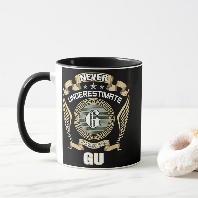 NEVER_UNDERESTIMATE_POWER_OF_A_GU MUG (With Donut)