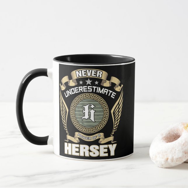 NEVER_UNDERESTIMATE_POWER_OF_A_HERSEY MUG (With Donut)