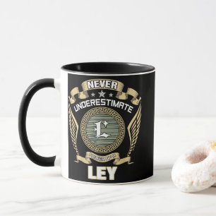 NEVER_UNDERESTIMATE_POWER_OF_A_LEY MUG