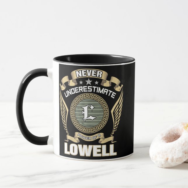 NEVER_UNDERESTIMATE_POWER_OF_A_LOWELL MUG (With Donut)