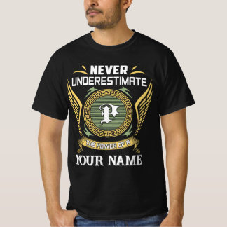 Never underestimate power of a Your Name T-Shirt