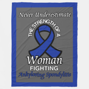 Never Underestimate/Ribbon/Woman...Ankylosing Spon Fleece Blanket