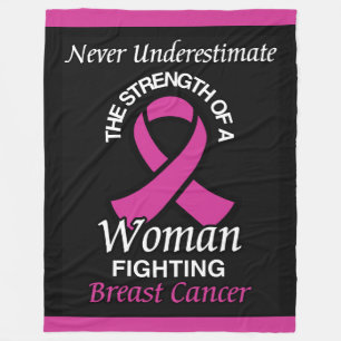 Never Underestimate/Ribbon/Woman...Breast Cancer Fleece Blanket