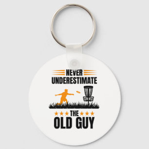 Never Underestimate The Old Guy Disc Golf Keychain