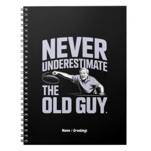 Never Underestimate The Old Guy Funny Disc Golf Notebook