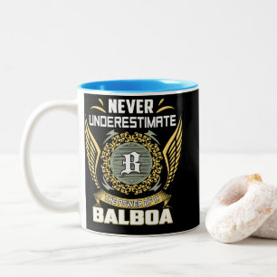 Never Underestimate The Power Of A Balboa Two-Tone Coffee Mug