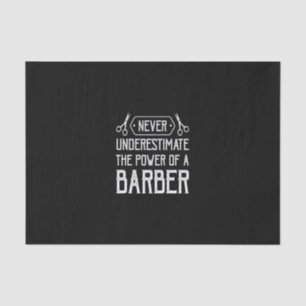 never underestimate the power of a barber tissue paper