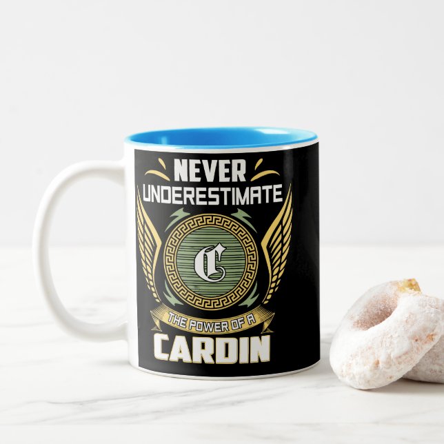 Never Underestimate The Power Of A Cardin Two-Tone Coffee Mug (With Donut)