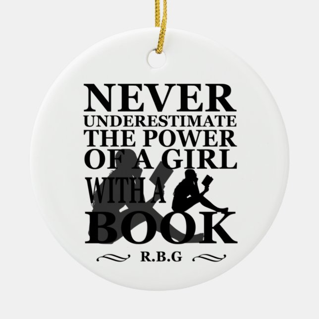 Never underestimate the power of a girl with book ceramic ornament (Front)