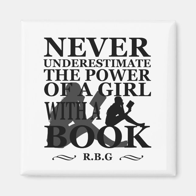 Never underestimate the power of a girl with book magnet (Front)
