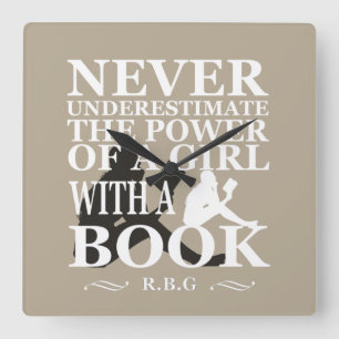 Never underestimate the power of a girl with book square wall clock