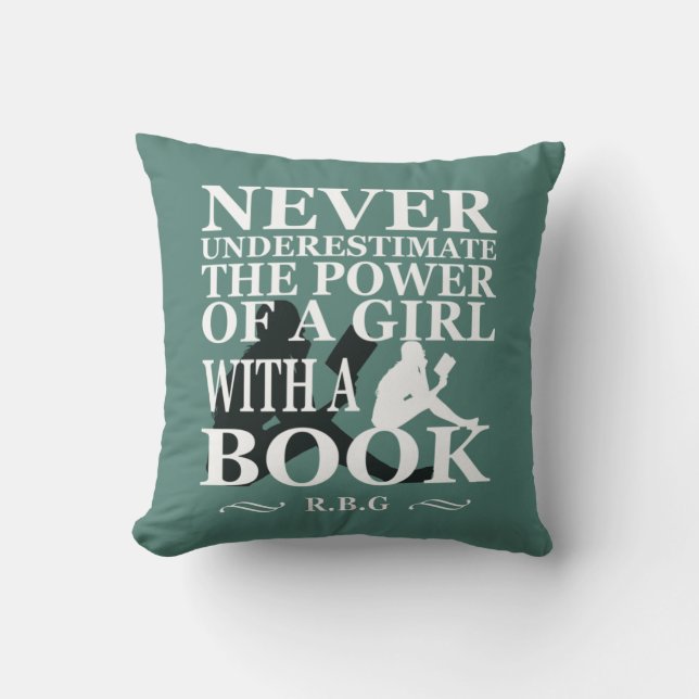 Never Underestimate the power of a girl with book Throw Pillow (Front)