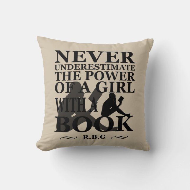 Never Underestimate the power of a girl with book Throw Pillow (Front)
