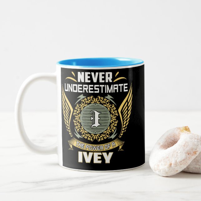 Never Underestimate The Power Of A Ivey Two-Tone Coffee Mug (With Donut)