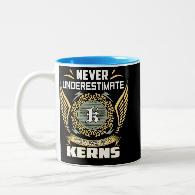 Never Underestimate The Power Of A Kerns Two-Tone Coffee Mug (Left)