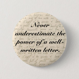 Never underestimate the power of a letter 2 inch round button