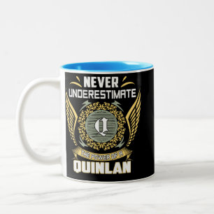 Never Underestimate The Power Of A Quinlan Two-Tone Coffee Mug