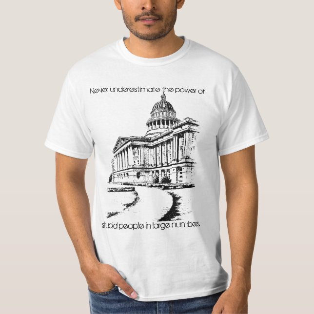 Never underestimate wt T-Shirt (Front)