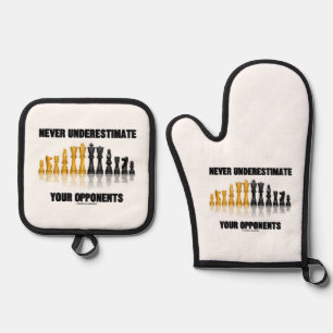 Never Underestimate Your Opponents Chess Attitude Oven Mitt & Pot Holder Set