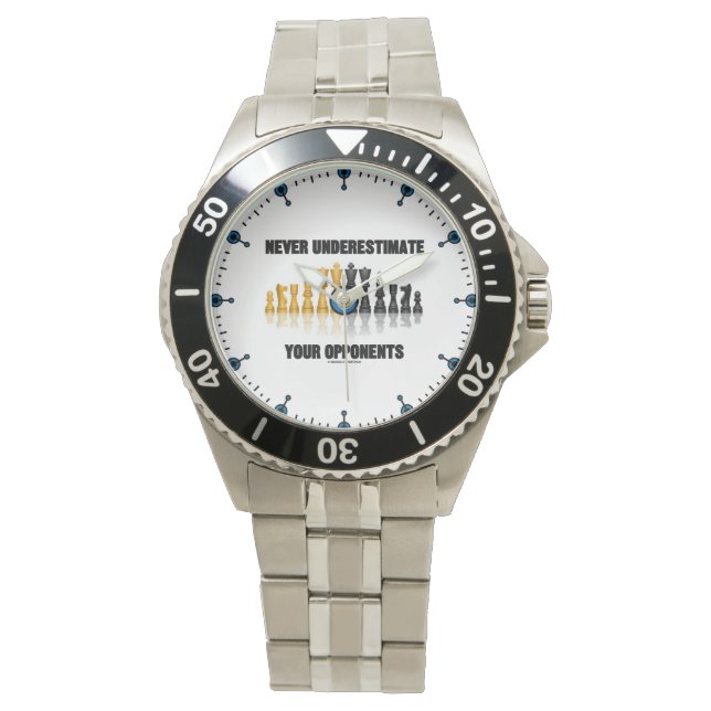 Never Underestimate Your Opponents Chess Attitude Watch (Front)