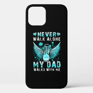 Never walk alone My dad walks with me iPhone 12 Case