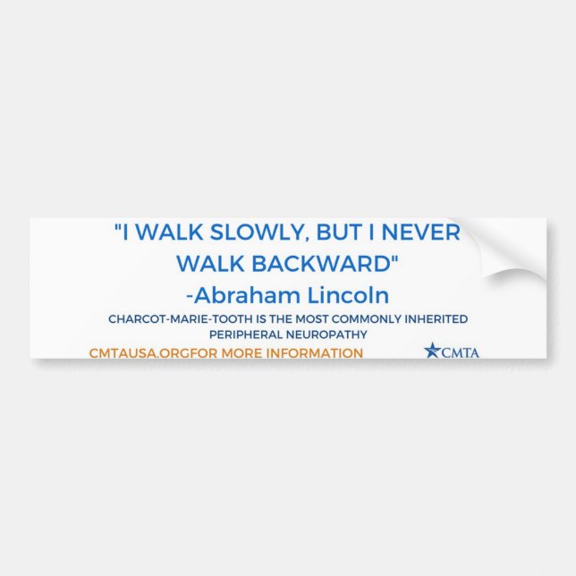 Never Walk Backward Bumper Sticker (Front)