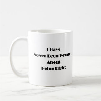 Never Wrong Mug