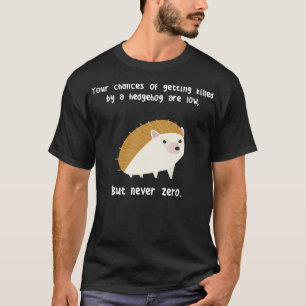 Never Zero Hedgehog T-Shirt