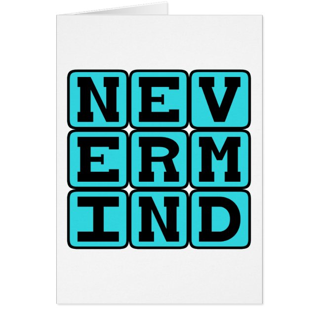 Nevermind, Giving Up (Front)