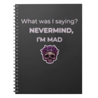 Nevermind, I’m Mad — Midlife Mood Edition Notebook