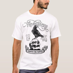 Nevermore Quote The Raven Edgar Allan Poe T-Shirt