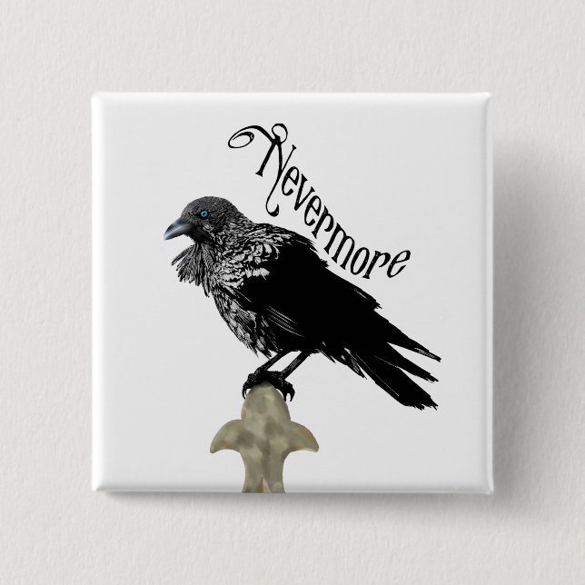Nevermore Raven 2 Inch Square Button (Front)