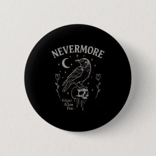 Nevermore Raven Skull Art, Gothic Edgar Allan Poe 2 Inch Round Button