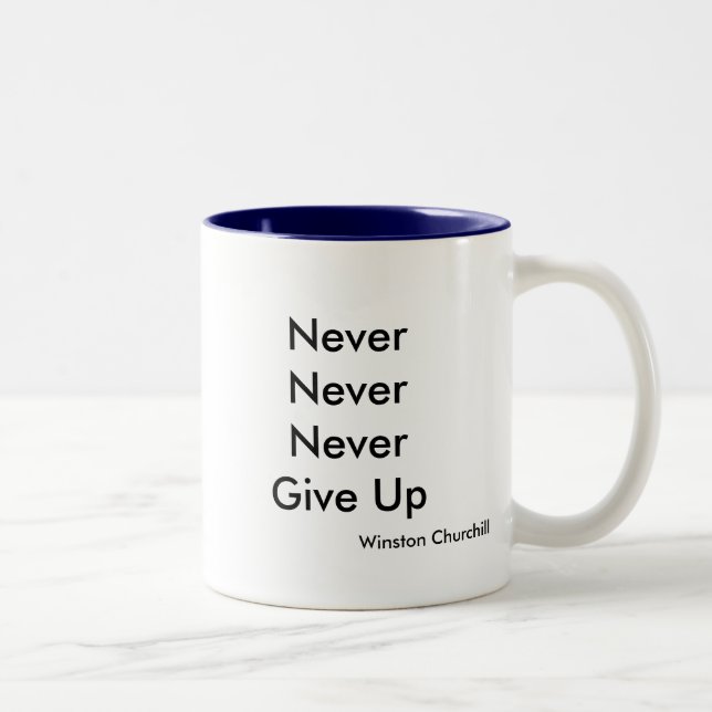 NeverNeverNeverGive Up, Winston Churchill Two-Tone Coffee Mug (Right)