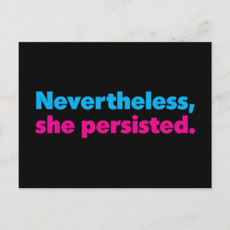 Nevertheless She Persisted Black Postcard