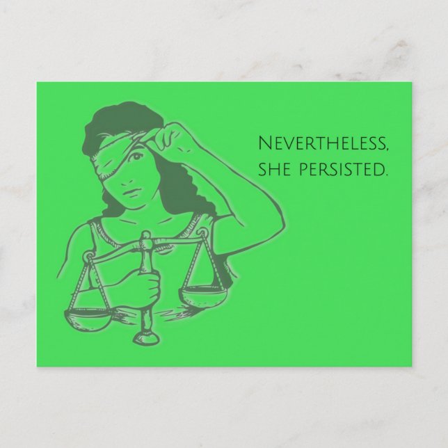 Nevertheless, she persisted (green) postcard (Front)